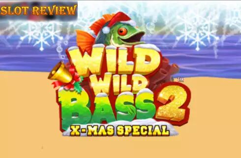 Wild Wild Bass 2 X-Mas Special